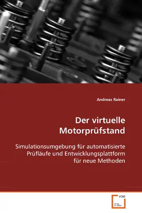 Rainer |  Der virtuelle Motorprüfstand | eBook | Sack Fachmedien