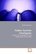 Schumann |  Fließen feuchter Schüttgüter | eBook | Sack Fachmedien