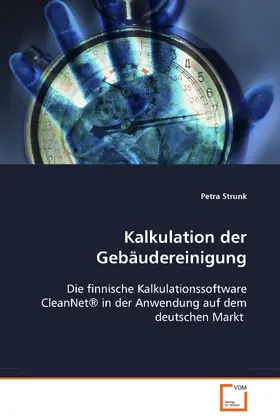 Strunk |  Kalkulation der Gebäudereinigung | eBook | Sack Fachmedien