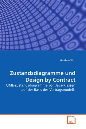 Witt |  Zustandsdiagramme und Design by Contract | eBook | Sack Fachmedien