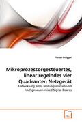 Brugger |  Mikroprozessorgesteuertes, linear regelndes vier Quadranten Netzgerät | eBook | Sack Fachmedien
