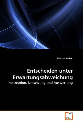 Huber |  Entscheiden unter Erwartungsabweichung | eBook | Sack Fachmedien