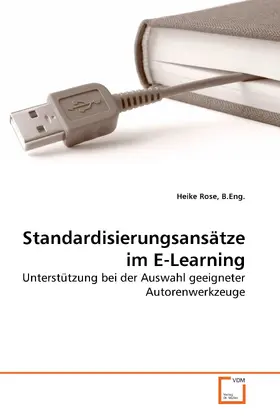 Rose |  Standardisierungsansätze im E-Learning | eBook | Sack Fachmedien