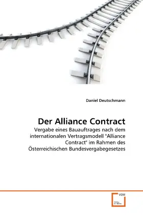 Deutschmann |  Der Alliance Contract | eBook | Sack Fachmedien