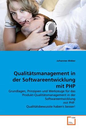 Weber | Qualitätsmanagement in der Softwareentwicklung mit PHP | E-Book | sack.de
