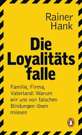 Hank |  Die Loyalitätsfalle | eBook | Sack Fachmedien