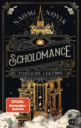 Novik | Scholomance – Tödliche Lektion | E-Book | www.sack.de