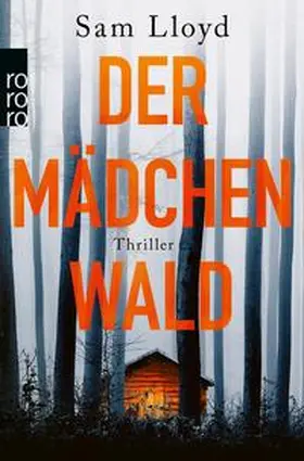 Lloyd |  Der Mädchenwald | eBook | Sack Fachmedien