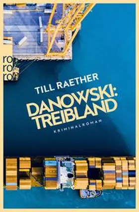 Raether |  Danowski: Treibland | eBook | Sack Fachmedien