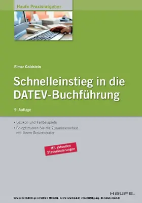 Goldstein |  Schnelleinstieg in die DATEV-Buchführung. Haufe Schnelleinstieg | eBook | Sack Fachmedien