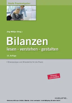 Wöltje |  Bilanzen lesen-verstehen-gestalten. Haufe Praxisratgeber | eBook | Sack Fachmedien