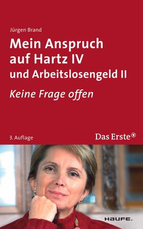 Brand | Mein Anspruch auf Hartz IV und Arbeitslosengeld II. ARD Buffet | E-Book | sack.de