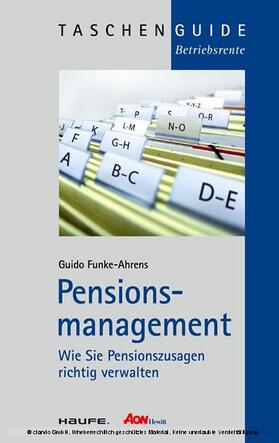 Funke-Ahrens | Pensionsmanagement. Wie Sie Pensionszusagen richtig verwalten (Haufe Taschenguide) | E-Book | sack.de