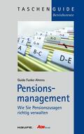 Funke-Ahrens |  Pensionsmanagement. Wie Sie Pensionszusagen richtig verwalten (Haufe Taschenguide) | eBook | Sack Fachmedien