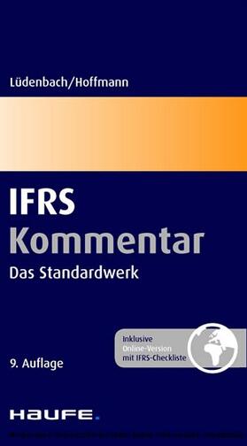 Lüdenbach / Hoffmann | Haufe IFRS-Kommentar: Der Standard bei IFRS-Anwendern | E-Book | sack.de