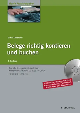Goldstein |  Belege richtig kontieren und buchen. Haufe Schnelleinstieg | eBook | Sack Fachmedien