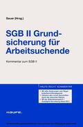 Haufe-Lexware |  SGB II Grundsicherung für Arbeitsuchende. Haufe Recht Kommentar (Band 4713 - Kommentar zum SGB II) | eBook | Sack Fachmedien
