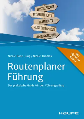 Bode-Jung / Thomas |  Routenplaner Führung | eBook | Sack Fachmedien