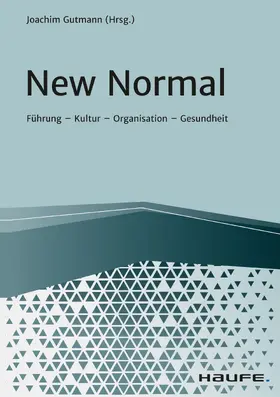Gutmann |  New Normal | eBook | Sack Fachmedien