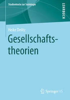 Delitz |  Gesellschaftstheorien | eBook | Sack Fachmedien