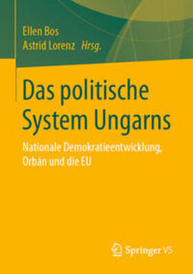 Bos / Lorenz |  Das politische System Ungarns | eBook | Sack Fachmedien