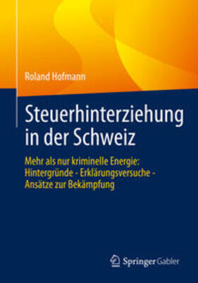 Hofmann | Steuerhinterziehung in der Schweiz | E-Book | sack.de