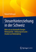 Hofmann |  Steuerhinterziehung in der Schweiz | eBook | Sack Fachmedien