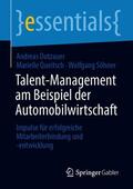 Dotzauer / Queitsch / Söhner |  Talent-Management am Beispiel der Automobilwirtschaft | eBook | Sack Fachmedien