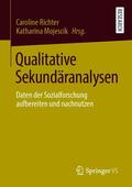 Richter / Mojescik |  Qualitative Sekundäranalysen | eBook | Sack Fachmedien