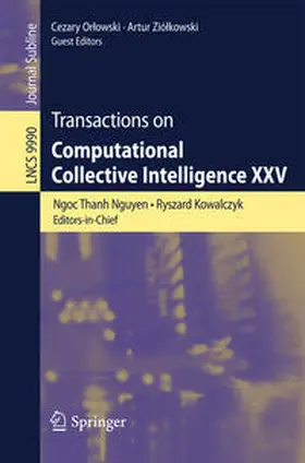 Nguyen / Kowalczyk / Orlowski |  Transactions on Computational Collective Intelligence XXV | eBook | Sack Fachmedien