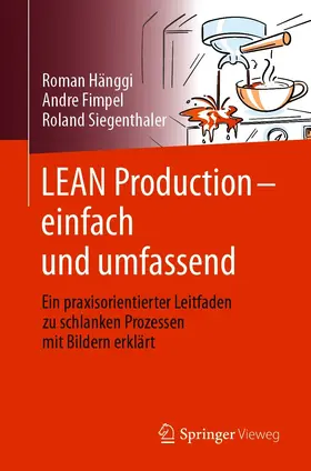 Hänggi / Fimpel / Siegenthaler |  LEAN Production – einfach und umfassend | eBook | Sack Fachmedien