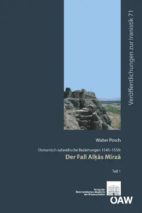 Posch / Schwarz |  Osmanisch-safavidische Beziehungen (1545 - 1550) | eBook | Sack Fachmedien