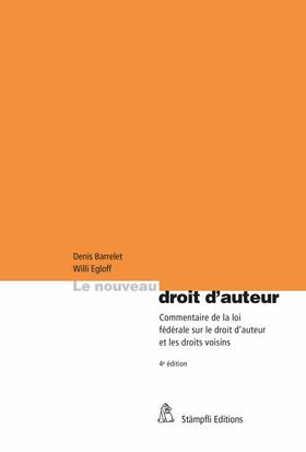 Barrelet / Egloff / Heinzmann | Le nouveau droit d'auteur. | E-Book | sack.de