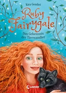 Gembri |  Ruby Fairygale (Band 3) - Das Geheimnis der Tierwandler | eBook | Sack Fachmedien