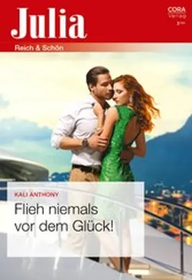 Anthony |  Flieh niemals vor dem Glück! | eBook | Sack Fachmedien