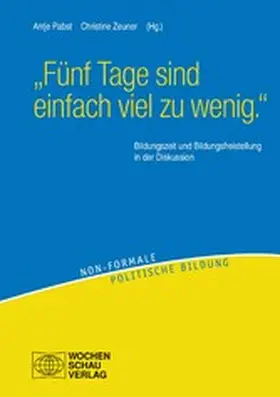 Pabst / Zeuner |  "Fünf Tage sind einfach viel zu wenig." | eBook | Sack Fachmedien