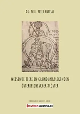 Kneissl / Levski |  Weisende Tiere in Gründungslegenden Österreichischer Klöster | eBook | Sack Fachmedien