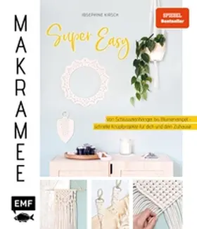 Kirsch |  Makramee super easy | eBook | Sack Fachmedien