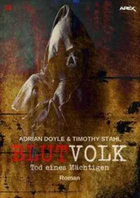 Doyle / Stahl |  BLUTVOLK, Band 38: TOD EINES MÄCHTIGEN | eBook | Sack Fachmedien