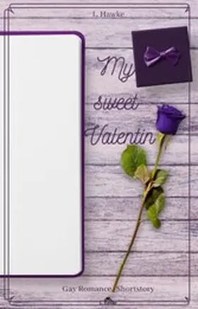 Hawke |  My sweet Valentin | eBook | Sack Fachmedien
