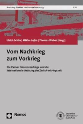 Schlie / Lojko / Weber | Vom Nachkrieg zum Vorkrieg | E-Book | sack.de