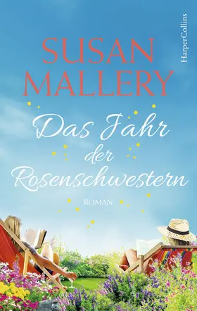 Mallery |  Das Jahr der Rosenschwestern | eBook | Sack Fachmedien
