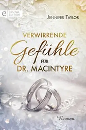 Taylor |  Verwirrende Gefühle für Dr. MacIntyre | eBook | Sack Fachmedien