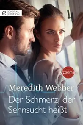 Webber |  Der Schmerz, der Sehnsucht heißt | eBook | Sack Fachmedien