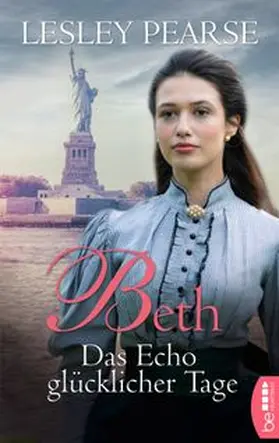 Pearse |  Beth - Das Echo glücklicher Tage | eBook | Sack Fachmedien