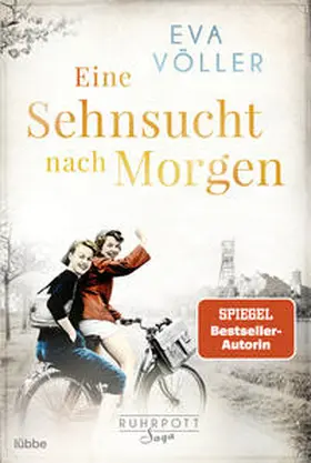 Völler |  Eine Sehnsucht nach morgen | eBook | Sack Fachmedien