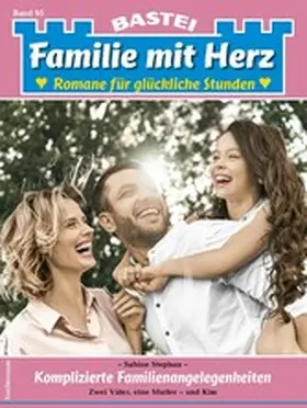 Stephan |  Familie mit Herz 95 | eBook | Sack Fachmedien