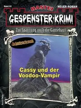 Cornelius |  Gespenster-Krimi 62 | eBook | Sack Fachmedien