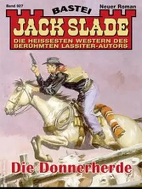 Slade |  Jack Slade 927 | eBook | Sack Fachmedien
