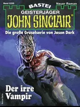 Dark |  John Sinclair 2225 | eBook | Sack Fachmedien